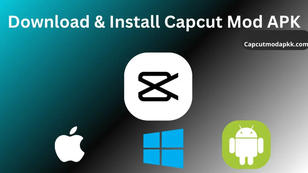 Download and Install
https://capcutmodapkk.com